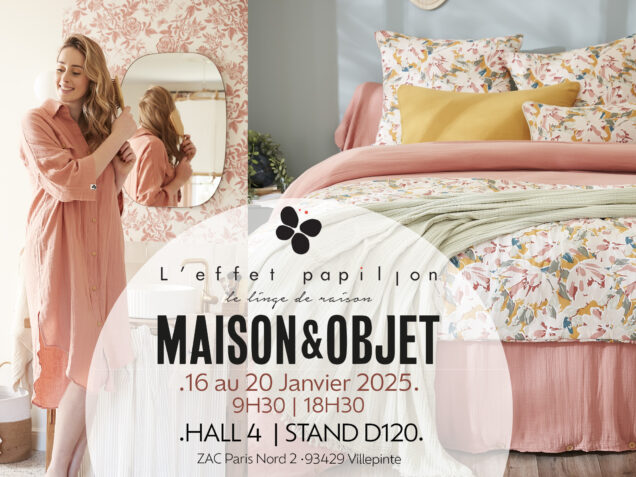 affiche annoncant notre présence à Maison&Objet